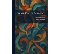 In Mr. Knox's Country