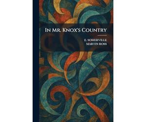In Mr. Knox's Country