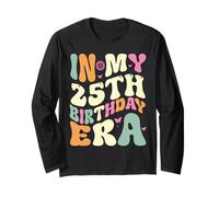 in My 25th Birthday Era 25 Anni Regalo di Compleanno Maglia a Manica