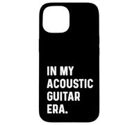 In My Acoustic Guitar Era - Chitarrista Rock Jazz Indie Metal Custodia per iPhone 15