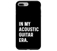 In My Acoustic Guitar Era - Chitarrista Rock Jazz Indie Metal Custodia per iPhone 7 Plus/8 Plus