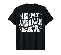 In My American Era - Funny US Citizen, United States Pride Maglietta