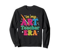 in My Art Teacher Era Insegnare Future Artist Back To School Felpa