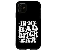 In My Bad Bitch Era Retro Feminist Empowerment Custodia per iPhone 11