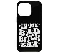 In My Bad Bitch Era Retro Feminist Empowerment Custodia per iPhone 13 Pro