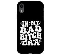 In My Bad Bitch Era Retro Feminist Empowerment Custodia per iPhone XR