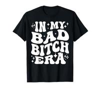 In My Bad Bitch Era Retro Feminist Empowerment Maglietta