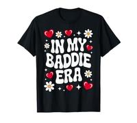 In My Baddie Era, Heart Daisy Diva, Queen Vibes Maglietta