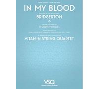 In My Blood Vitamin String Quartet from Bridgerton