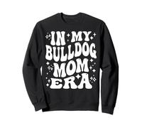 in My Bulldog Mom Era, Funny Dog Mama, Pet Owner Felpa