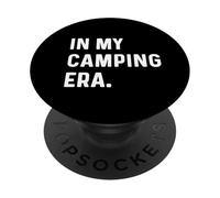 In My Camping Era - Campeggio Camper All'aperto Wildlife Travel PopSockets PopGrip Adesivo