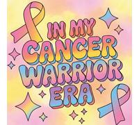 In My Cancer Warrior Era Coloring Book: Positive Affirmations for Cancer Patients | Chemo Gift, Stress Relief & Mindfulness Coloring Book for Adults