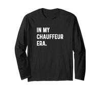 in My Chauffeur Era - Drive Driver Driving Limousine Maglia a Manica