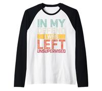 In My Defend I Was Left Unsupervised Divertente Detto Retrò Maglia con Maniche Raglan