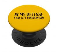 In My Defense ero rimasto senza supervisione divertente sarcasmo design PopSockets PopGrip Adesivo