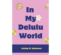 In My Delulu World: “A Delusional Journal for Romantics, Rebels, and Unhinged Softies”, “Best for Gifting, Overthinking, Daydreaming & 100% Main Character Energy.”