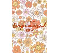 In My Empowered Era Lined/Ruled Journal, Diary, Notebook, etc. 150 Page, 6x9 - writing, journaling for reflection, wellness, intention, self-care. For work, business, school or personal.