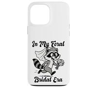 In My Feral Bride Era Funny Wedding Custodia per iPhone 13 Pro Max