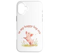 In My Happy Hog Era - Simpatico maialino Positivity Farm Life Design Custodia per iPhone 16 Plus