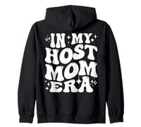 in My Host Mom Era Exchange Student Host Mother Life Felpa con Cappuccio