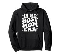 in My Host Mom Era Exchange Student Host Mother Life Felpa con Cappuccio