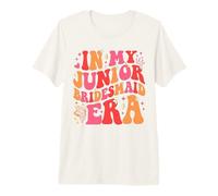 in My Junior Bridesmaid Era Wedding Engagement Maglietta Premium