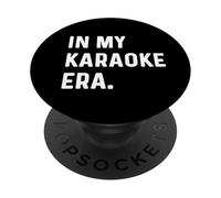 In My Karaoke Era - Cantare Cantante Cantando Divertente Coro Canzone PopSockets PopGrip Adesivo