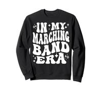 in My Marching Band Era Musician Practice Band Life Felpa