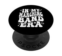 In My Marching Band Era Musician Practice Band Life PopSockets PopGrip Adesivo