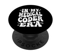 In My Medical Coder Era Healthcare Coding Life PopSockets PopGrip Adesivo