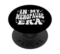In My Menopause Era Funny Hot Flashes Women PopSockets PopGrip Adesivo