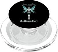 In My Next Life voglio essere la Karma Fairy Cute Gothic PopSockets PopGrip per MagSafe