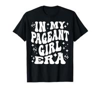 in My Pageant Girl Era, Carino Bellezza Regina Concorso Maglietta