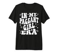 in My Pageant Girl Era, Carino Bellezza Regina Concorso Maglietta Premium