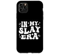 In My Slay Era Funny Slaying Queen Confidence Custodia per iPhone 11 Pro Max