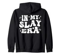 in My Slay Era Funny Slaying Queen Confidence Felpa con Cappuccio
