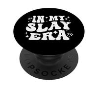 In My Slay Era Funny Slaying Queen Confidence PopSockets PopGrip Adesivo