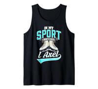 In My Sport I Don't Excel I Axel Pattinaggio di Figura Divertente Canotta