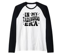 in My Taekwondo Era Funny TKD Martial Arts Maglia con Maniche Raglan