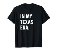 in My Texas Era - Viaggio Vacanze Vacanze Maglietta