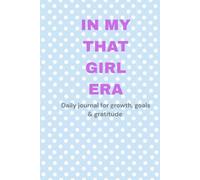 In my that girl era: Aesthetic lines journal for daily thoughts, goals, gratitude and self growth