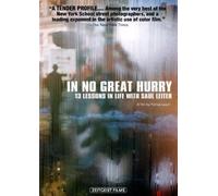 In No Great Hurry: 13 Lessons in Life With Saul