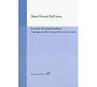 In nome del popolo italiano. Linguaggio giuridico e lingua della sentenza in Italia