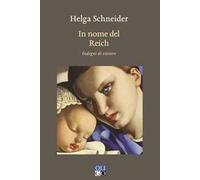 In nome del Reich. Indegni di esistere