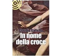 In nome della croce