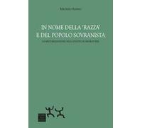In nome della «razza» e del popolo sovranista. La militarizzazione delle politiche migratorie