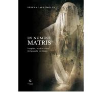 In nomine matris. Vergine, madre e dea del popolo siciliano