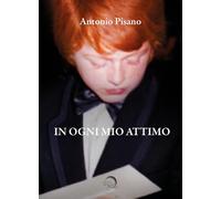 In ogni mio attimo