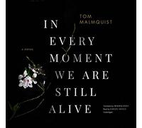 In ogni momento siamo ancora vivi