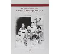 In onore di Policarpo Petrocchi. Atti del Convegno di studi